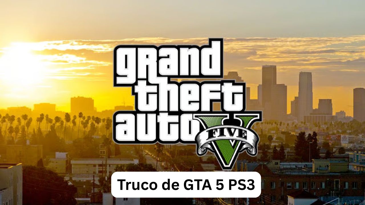 Truco de GTA 5 PS3